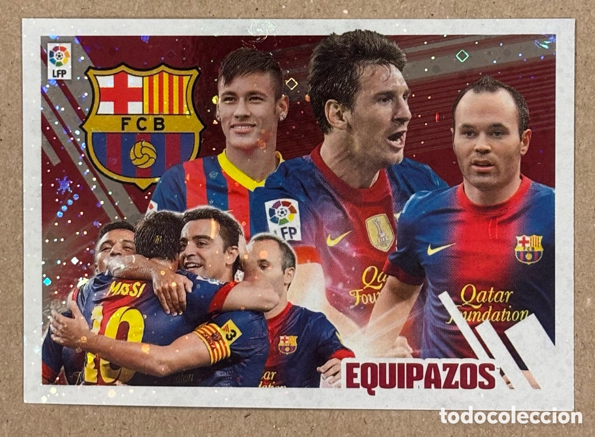 Cromos de F&uacute;tbol: LEO MESSI (F.C. BARCELONA). CROMO COLECCI&Oacute;N LIGA ESTE 2013-14. N&deg; 4. EQUIPAZOS. INIESTA, NEYMAR