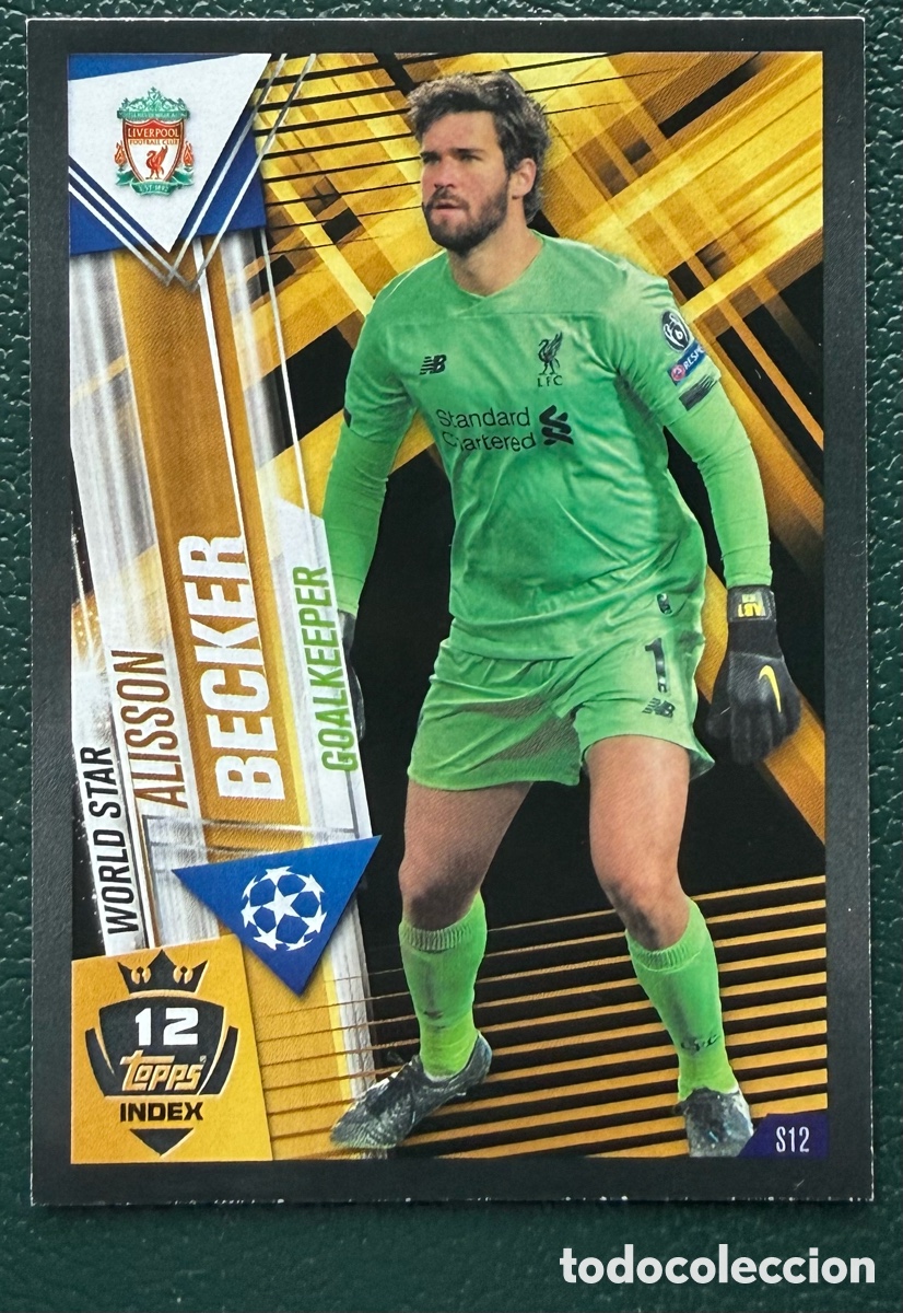 Cartes &agrave; collectionner de Football: S12 ALISSON BECKER LIVERPOOL FC FICHAS ALBUM MATCH ATTAX 101 TOPPS 2019 2020 19 20