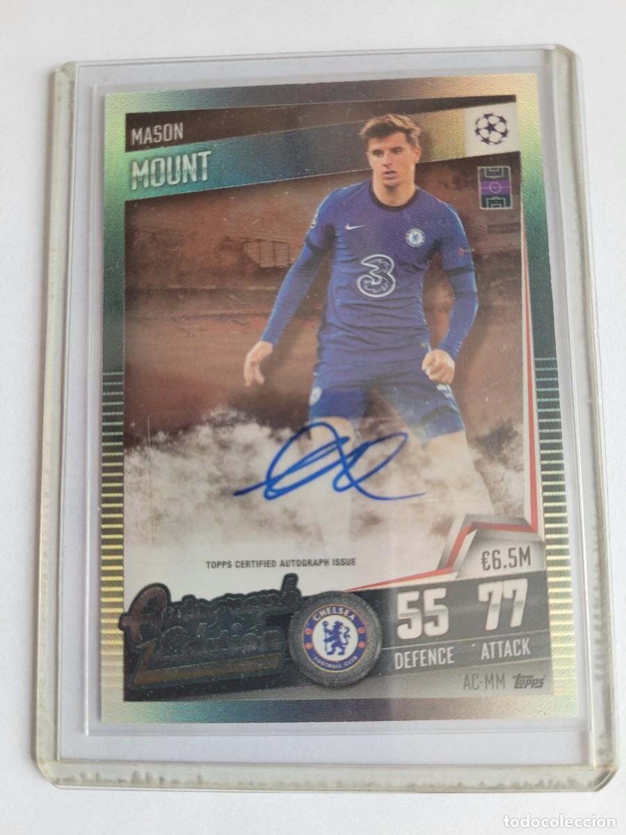 Cromos de F&uacute;tbol: MASON MOUNT CARD FIRMADA ORIGINAL MATCH ATTAX TOP CHELSEA 2020-21