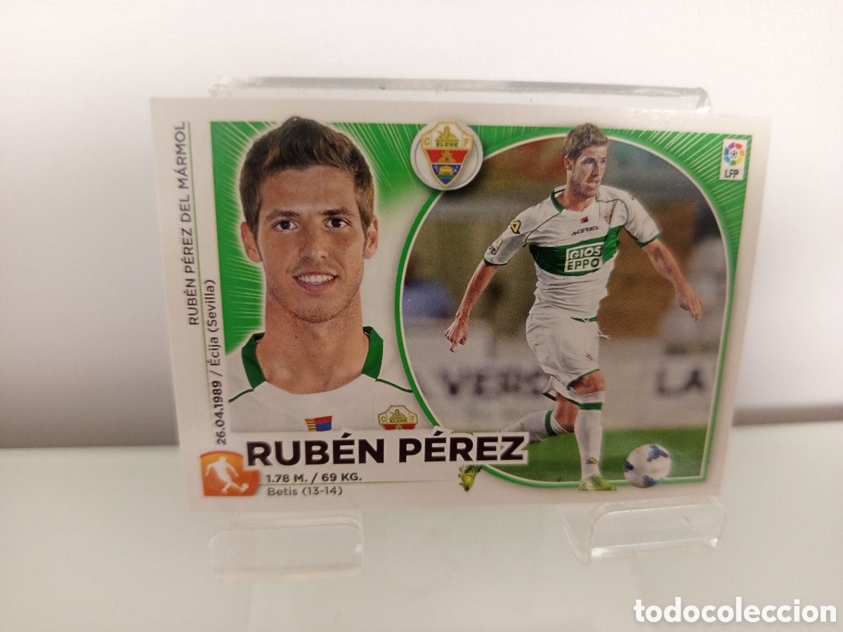 Cromos de F&uacute;tbol: ❇️ CROMO ⚽ RUB&Eacute;N P&Eacute;REZ ELCHE 14 15 2014 2015 ESTE PANINI SIN PEGAR ❇️