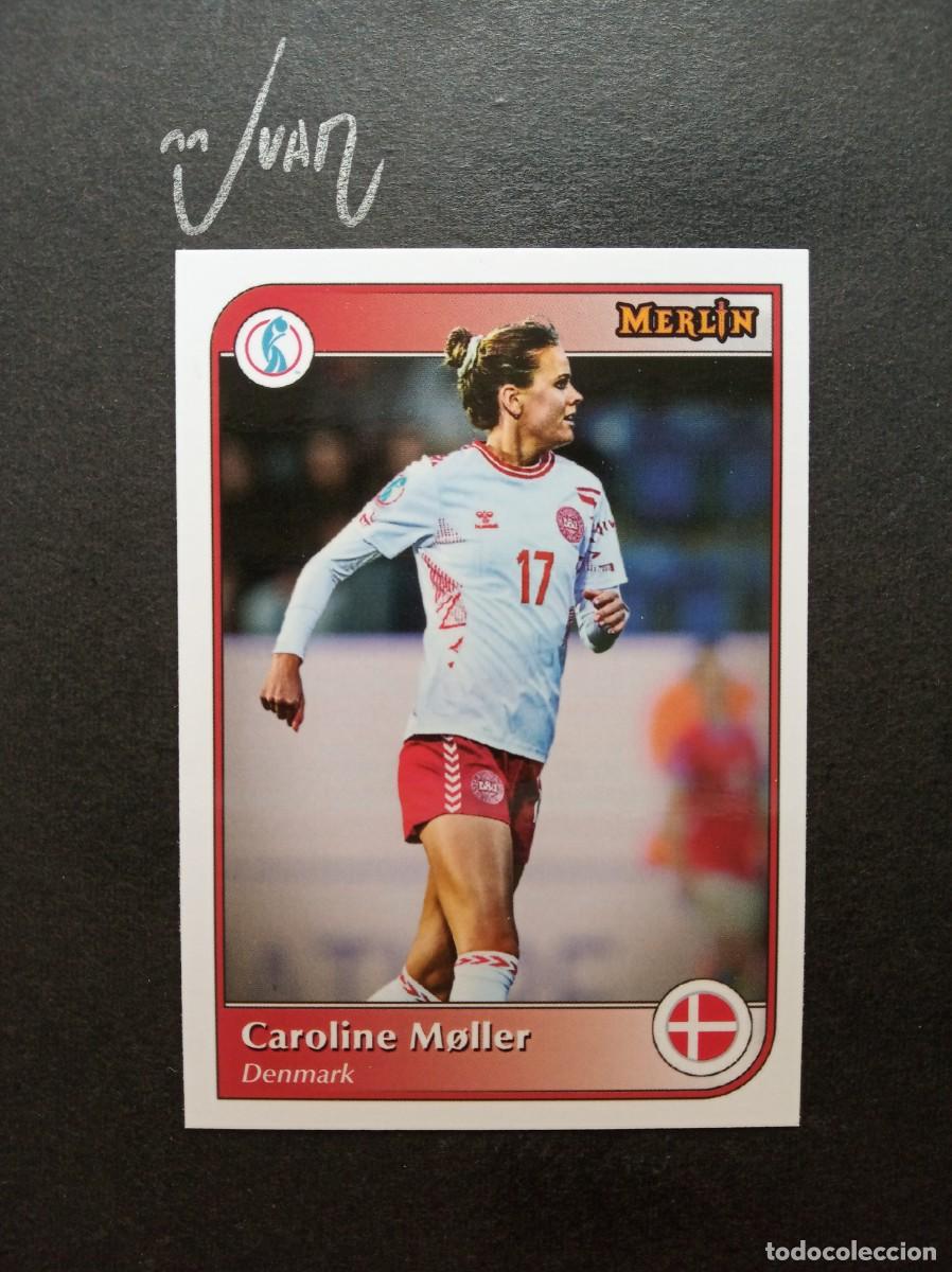 Cromos de F&uacute;tbol: EURO STARS CAROLINE MOLLER DINAMARCA REAL MADRID ⚽ TOPPS &reg; MERLIN UEFA WOMEN 2024 2025 24 25 NUEVO