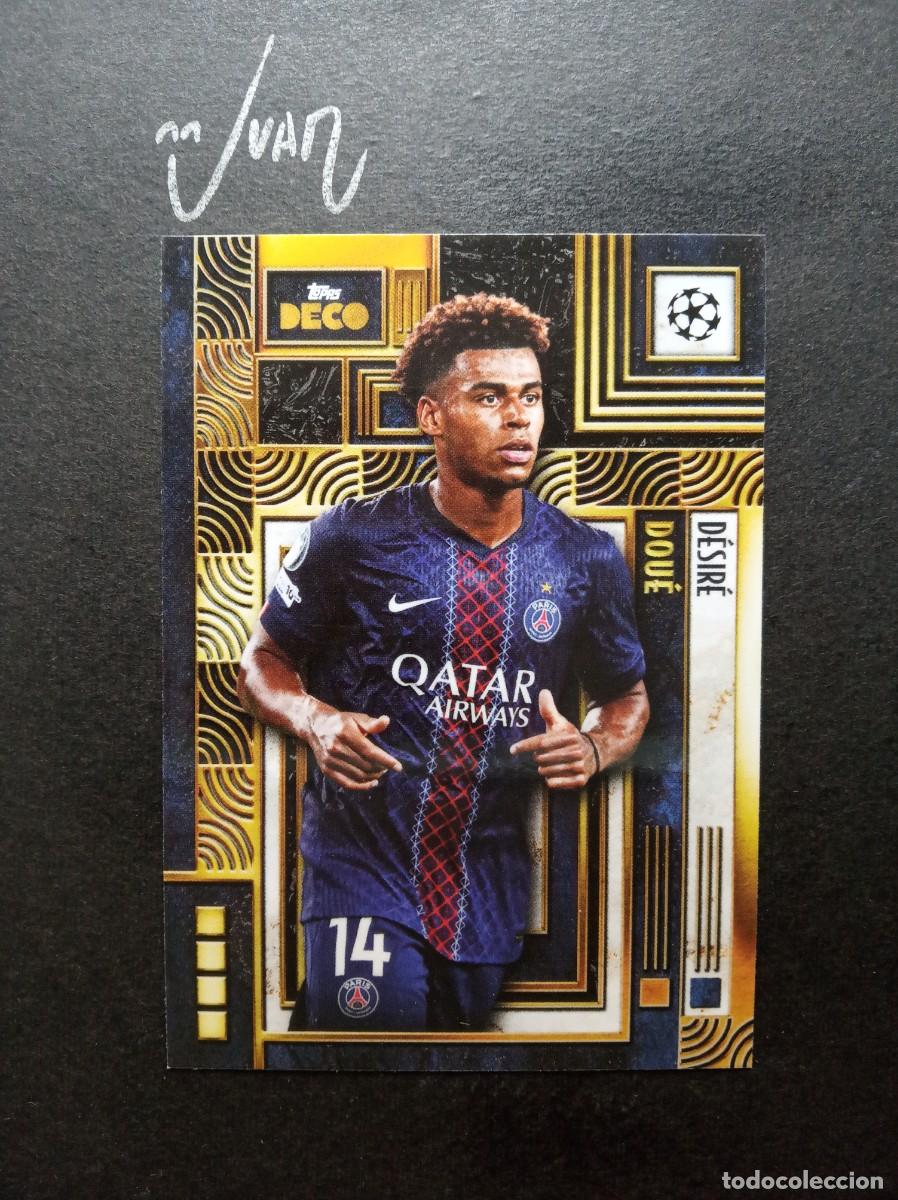 Football Stickers: CURRENT STARS DESIRE DOUE PARIS SAINT-GERMAIN ⚽ TOPPS &reg; DECO CLUB COMPETITIONS 2025 2026 25 26 NUEVO
