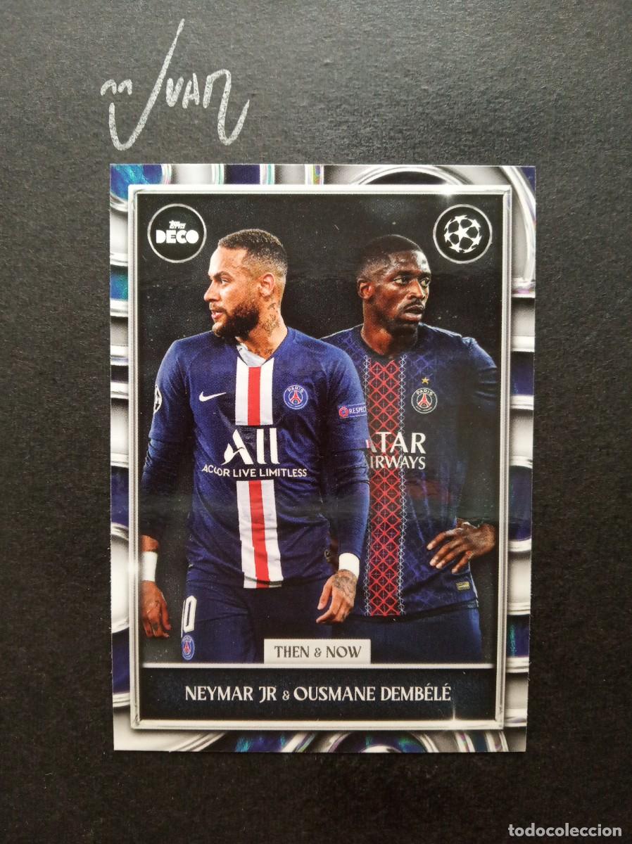Fu&szlig;ball-Sticker: THEN & NOW NEYMAR JR & DEMBELE PARIS SAINT-GERMAIN ⚽ TOPPS &reg; DECO UCC UEFA 2025 2026 25 26 NUEVO