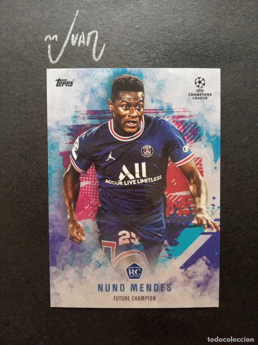 Fu&szlig;ball-Sticker: FUTURE CHAMPION ROOKIE NUNO MENDES PARIS SAINT-GERMAIN PSG ⚽ TOPPS &reg; MASON MOUNT SET 2021 2022 21 22