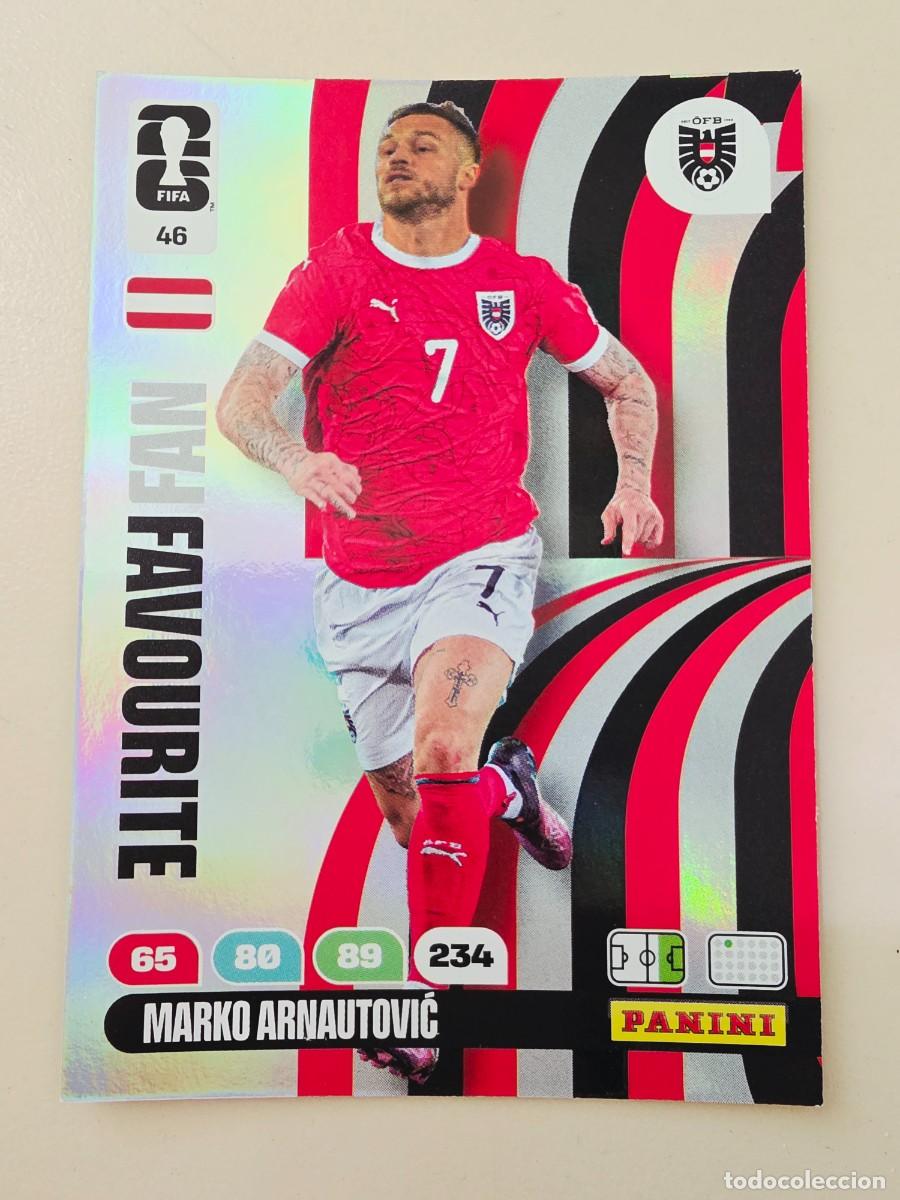 Cromos de F&uacute;tbol: 46 Marko Arnautovic, Fan Favourite, Austria, Panini Adrenalyn XL Fifa World Cup 2026 Mundial 26