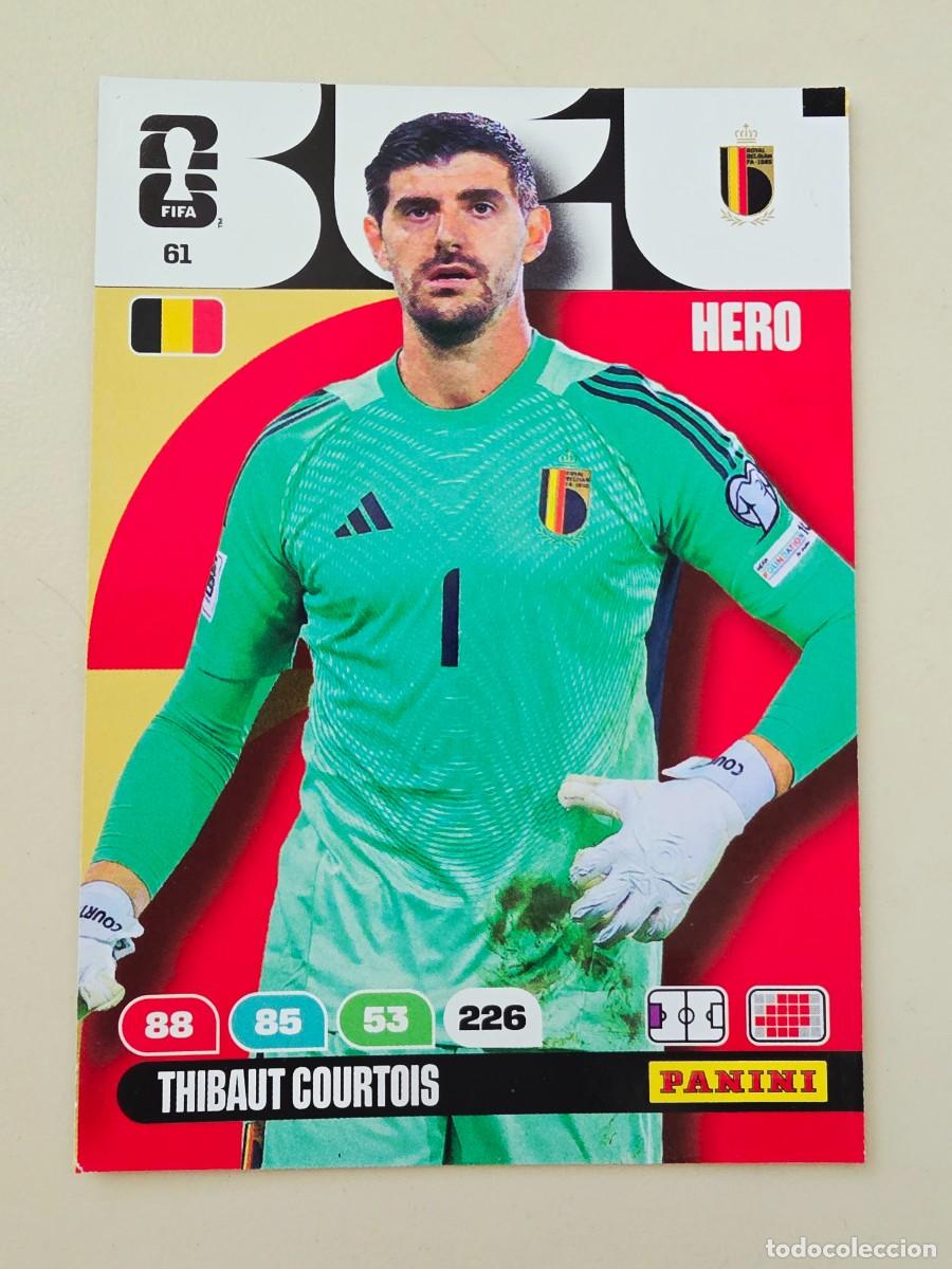 Cromos de F&uacute;tbol: 61 Thibaout Courtois, Hero, B&eacute;lgica, Panini Adrenalyn XL Fifa World Cup 2026 Mundial 26