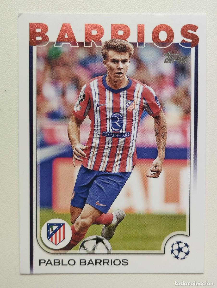 Figurine di Calcio: CROMO CARD TOPPS 2025 PABLO BARRIOS 123 ATLETICO DE MADRID