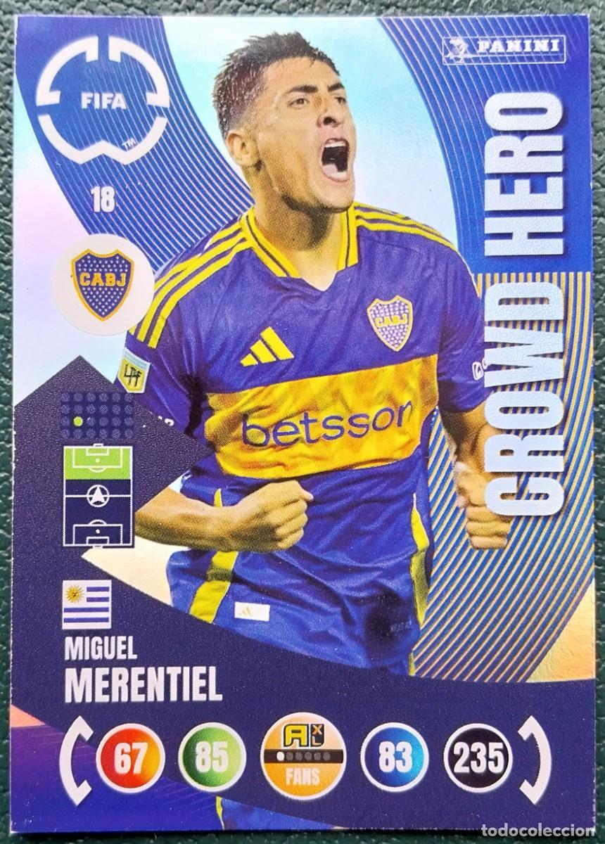 Cromos de F&uacute;tbol: 18 MIGUEL MERENTIEL BOCA JUNIORS CROWD HERO FICHAS ALBUM ADRENALYN XL FIFA CLUB WORLD CUP 2025