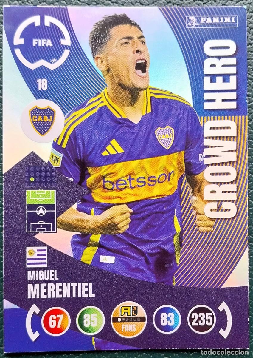 Cromos de F&uacute;tbol: 18 MIGUEL MERENTIEL BOCA JUNIORS CROWD HERO FICHAS ALBUM ADRENALYN XL FIFA CLUB WORLD CUP 2025