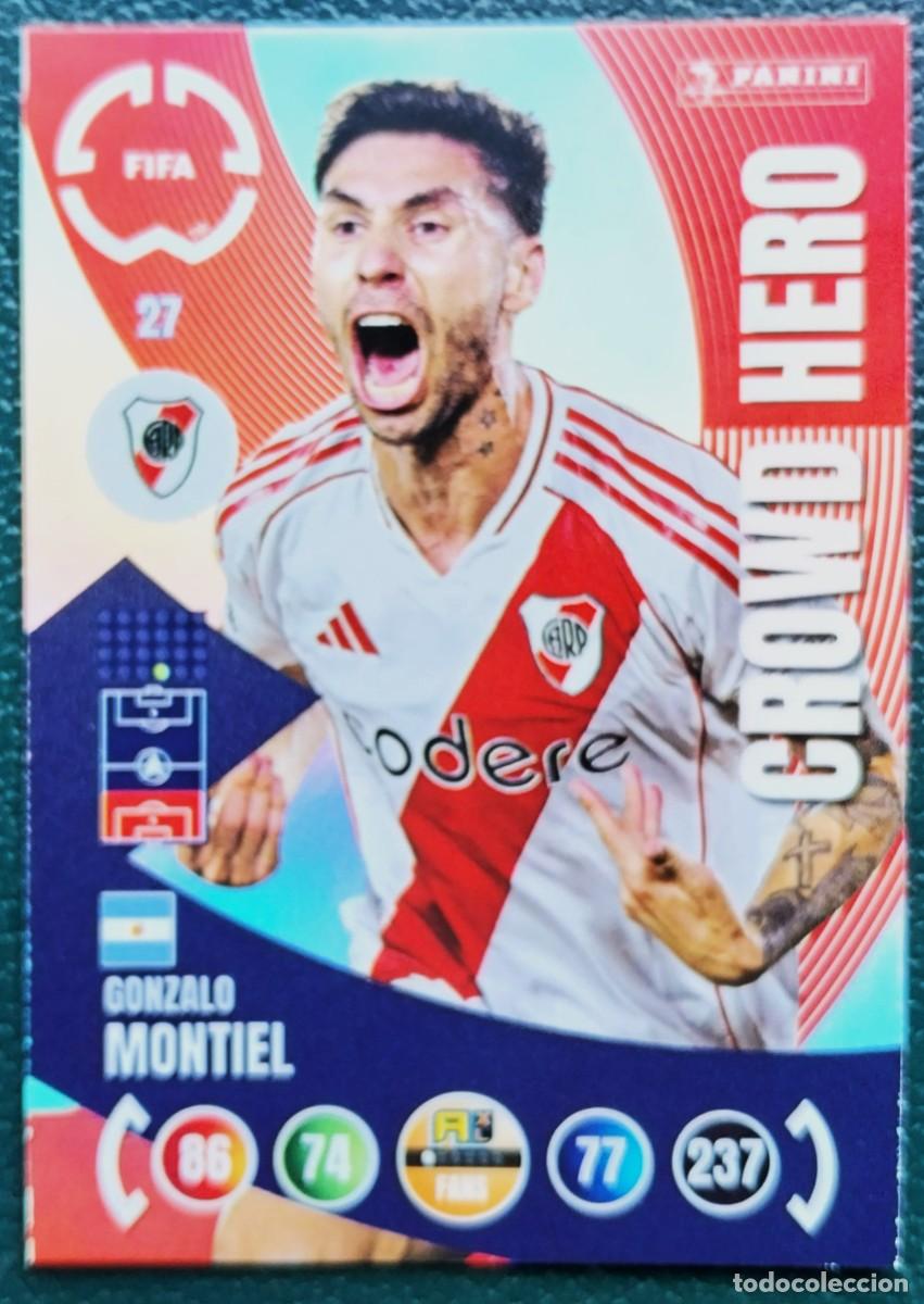 Cromos de F&uacute;tbol: 27 GONZALO MONTIEL RIVER PLATE CROWD HERO FICHAS ALBUM ADRENALYN XL FIFA CLUB WORLD CUP 2025