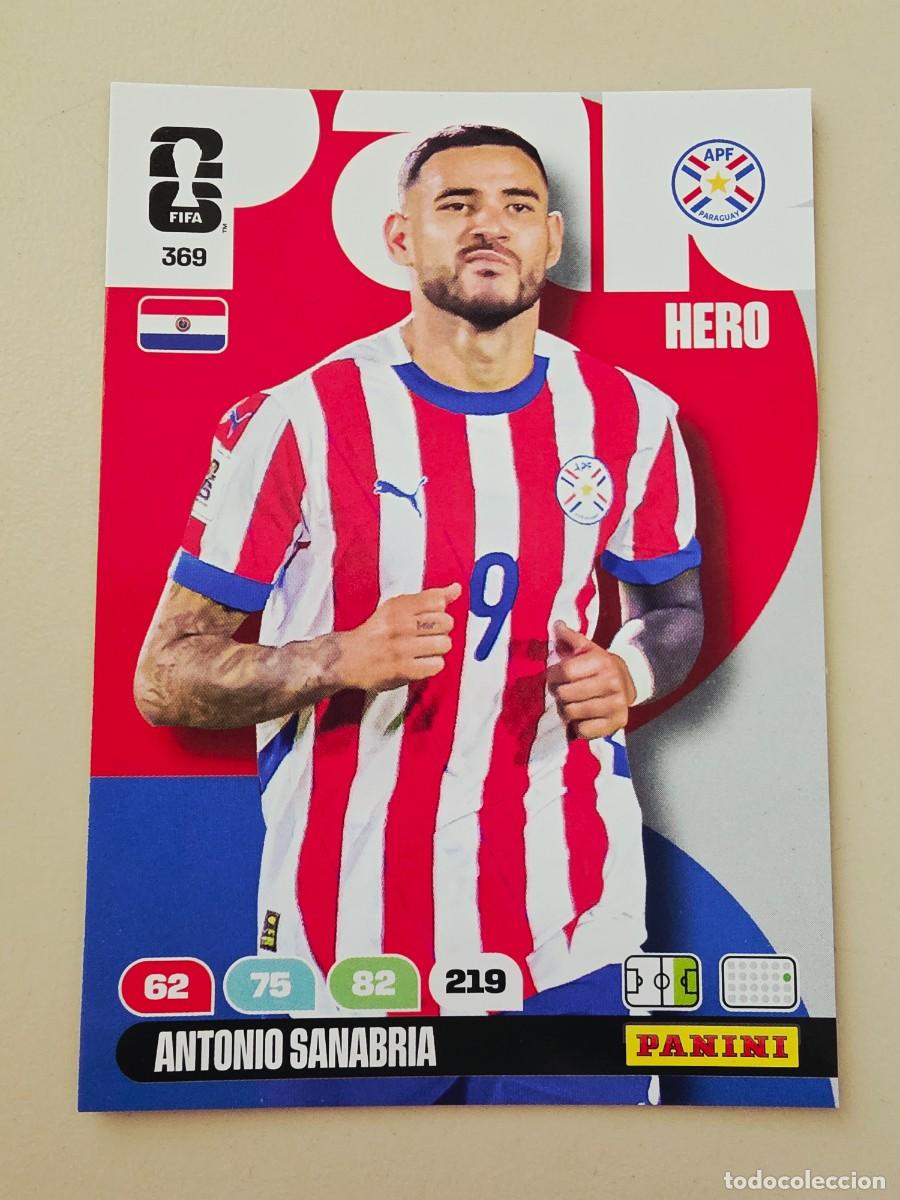 Cromos de F&uacute;tbol: 369 Antonio Sanabria, Hero, Paraguay, Panini Adrenalyn XL Fifa World Cup 2026 Mundial 26
