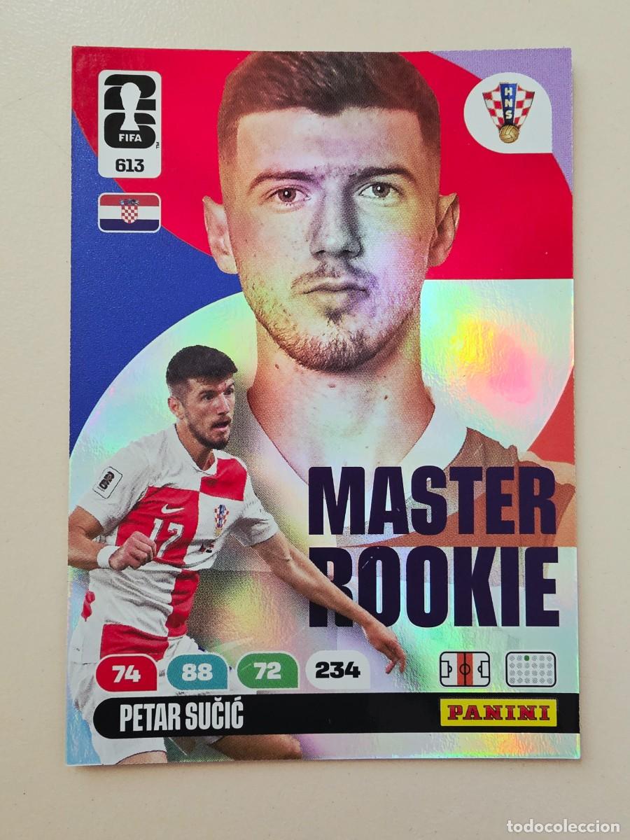 Cromos de F&uacute;tbol: 613 Petar Sučić, Croacia, Master Rookie, Panini Adrenalyn XL Fifa World Cup 2026 Mundial