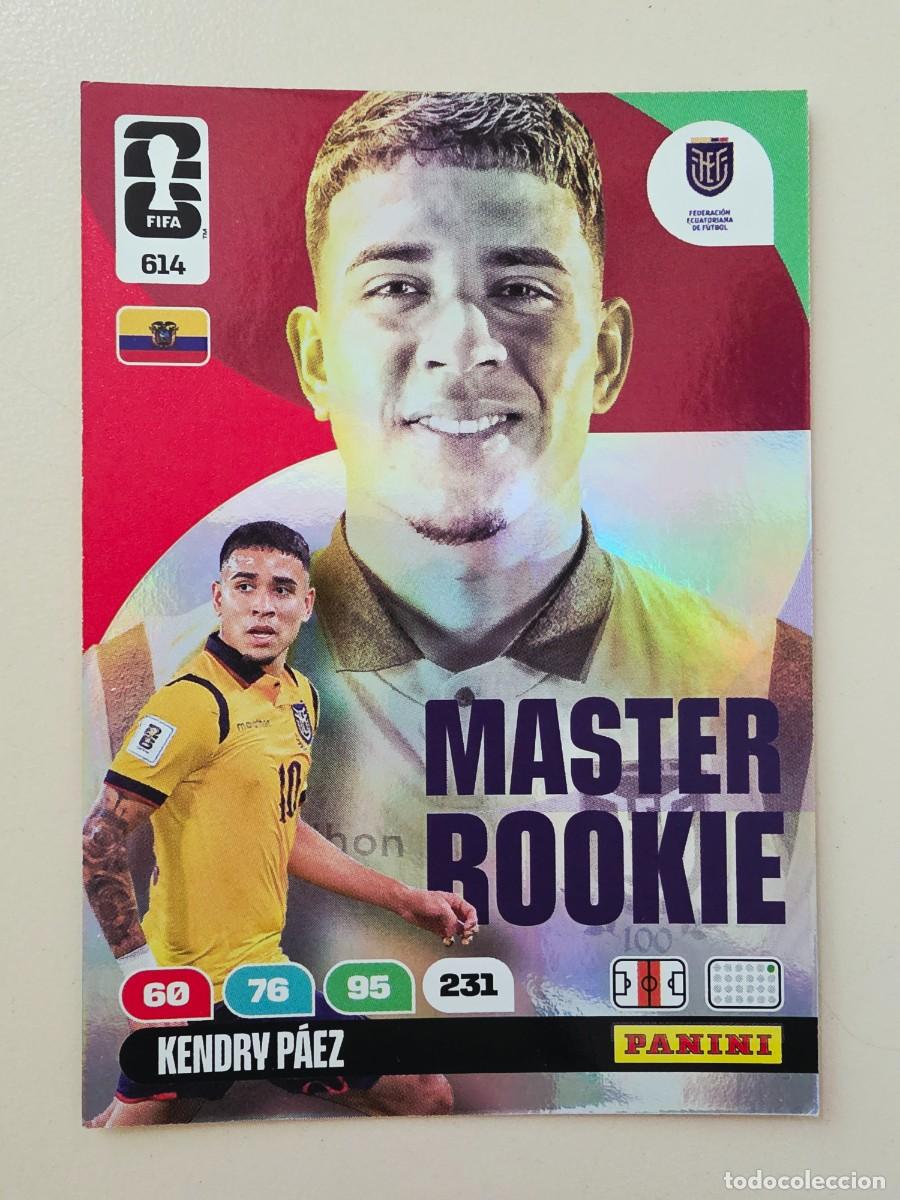 Cromos de F&uacute;tbol: 614 Kendry P&aacute;ez, Ecuador, Master Rookie, Panini Adrenalyn XL Fifa World Cup 2026 Mundial