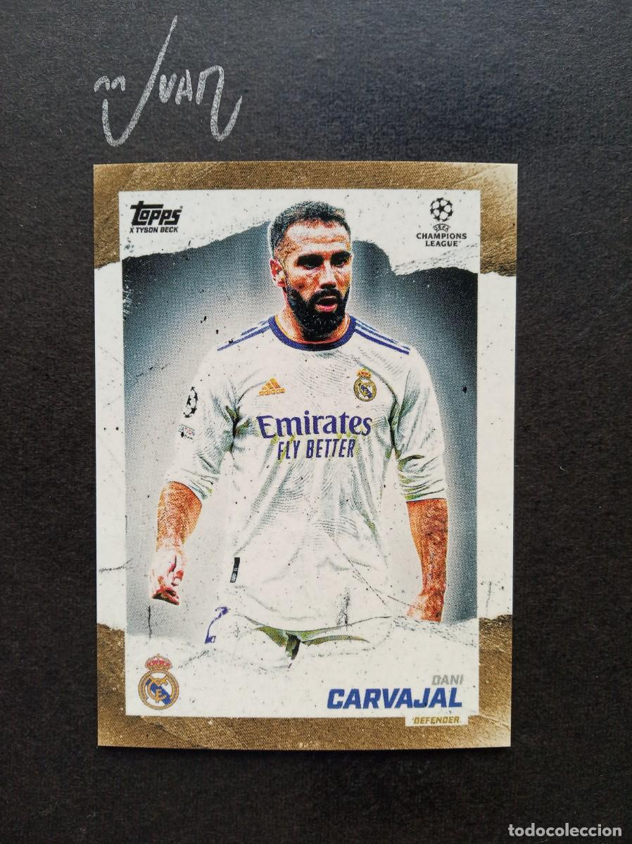 Cromos de F&uacute;tbol: CURRENT STARS DANI CARVAJAL REAL MADRID ⚽ TOPPS &reg; GOLD x TYSON BECK CHAMPIONS 2021 2022 21 22 NUEVO