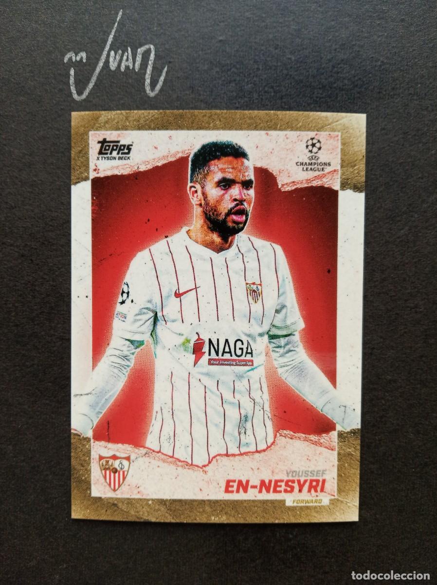 Football Stickers: CURRENT STARS EN-NESYRI SEVILLA MARRUECOS ⚽ TOPPS&reg; GOLD x TYSON BECK CHAMPIONS 2021 2022 21 22 NUEVO