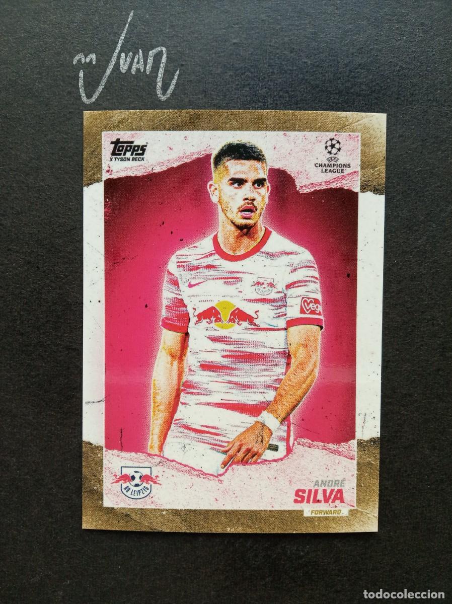 Cromos de F&uacute;tbol: CURRENT STARS ANDRE SILVA LEIPZIG ELCHE CF ⚽ TOPPS &reg; GOLD x TYSON BECK CHAMPIONS 2021 2022 21 22