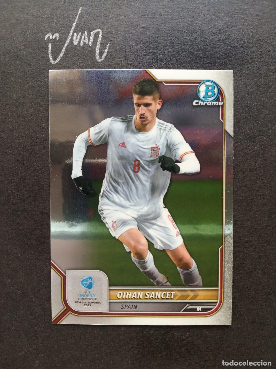 Football Stickers: N&ordm; 134 OIHAN SANCET ESPA&Ntilde;A ATHLETIC CLUB BILBAO ⚽ TOPPS &reg; BOWMAN CHROME UEFA EURO UNDER 21 2023 23