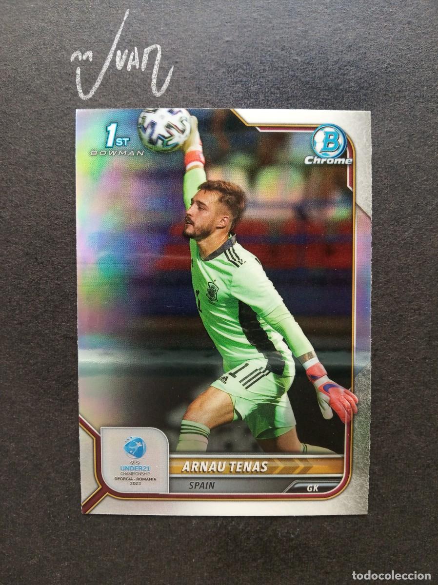 Football Stickers: N&ordm; 21 REFRACTOR ARNAU TENAS ESPA&Ntilde;A VILLARREAL 25 26 ⚽ TOPPS&reg; BOWMAN CHROME UEFA EURO UNDER 21 2023