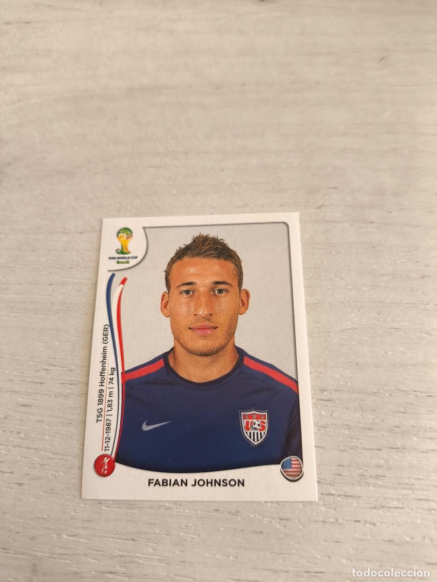 Cromos de F&uacute;tbol: 552 Fabian Johnson USA ESTADOS UNIDOS PANINI FIFA MUNDIAL WORLD CUP BRASIL 2014 NO LIGA ESTE