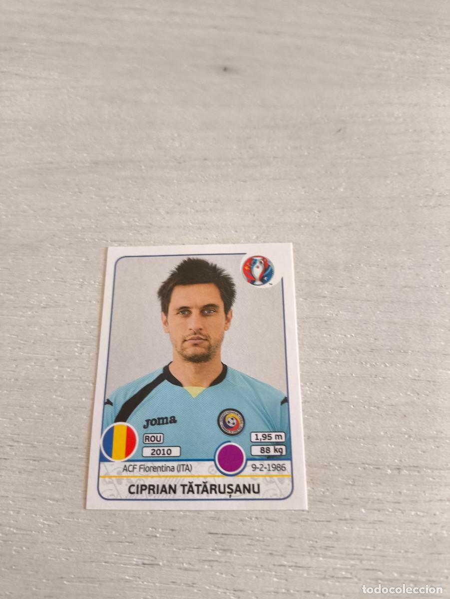 Fu&szlig;ball-Sticker: 49 Ciprian Tatarusanu RUMANIA PANINI EUROCOPA EURO FRANCIA 2016 NO LIGA ESTE