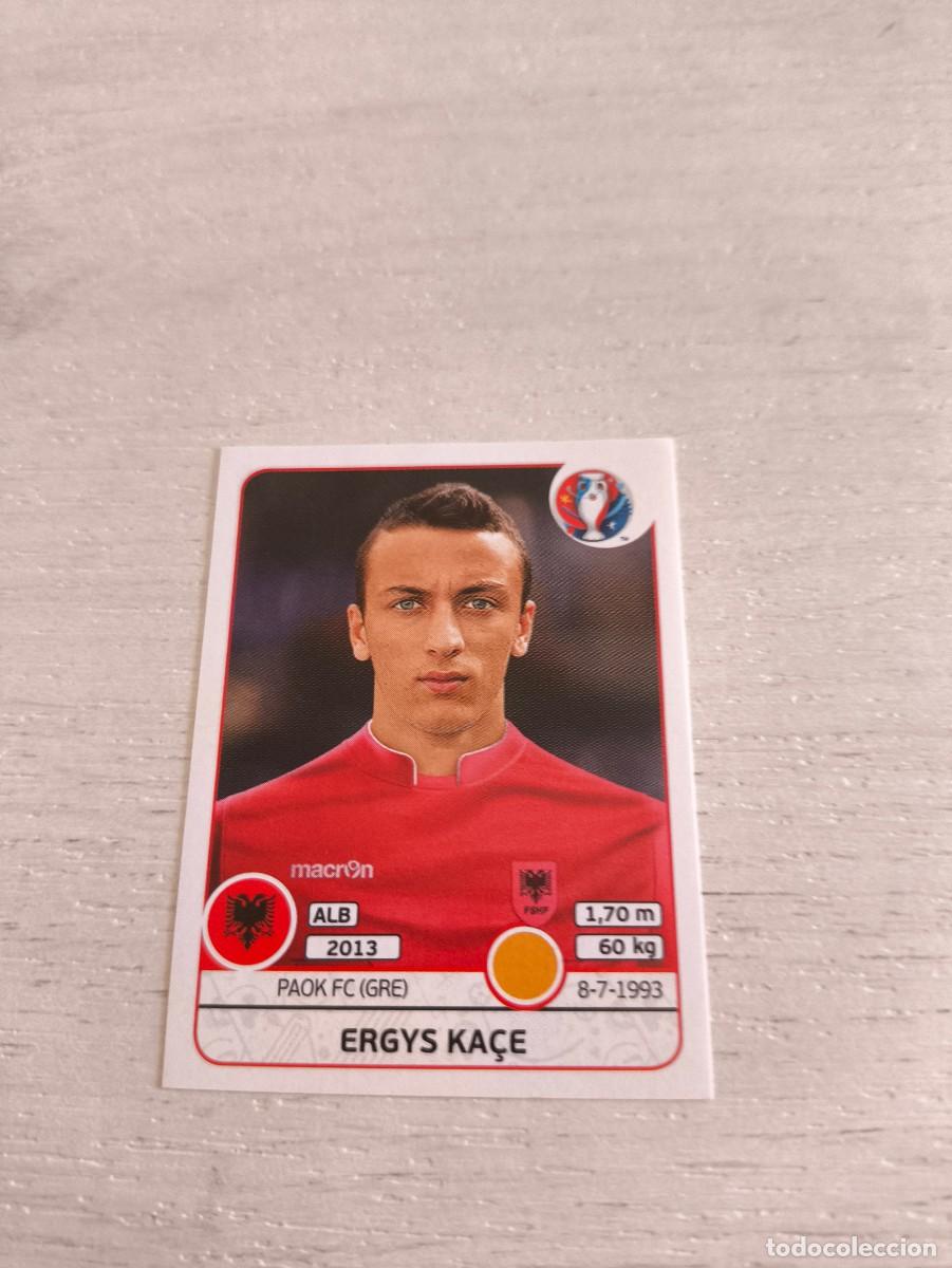 Cartes &agrave; collectionner de Football: 83 Ergys Ka&ccedil;e ALBANIA PANINI EUROCOPA EURO FRANCIA 2016 NO LIGA ESTE