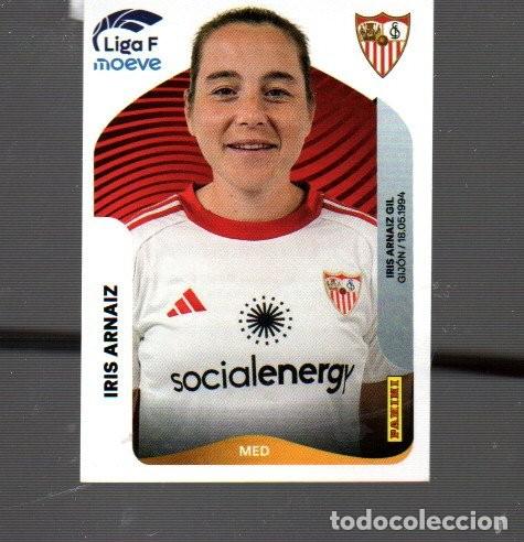 Fu&szlig;ball-Sticker: CROMO LIGA F PANINI DE A&Ntilde;O 2025 / 26 N &ordm; 312 DE SEVILLA IRIS ARNAIZ SIN PEGAR