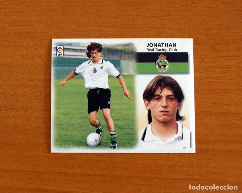 Cromos de F&uacute;tbol: Racing de Santander - Jonathan - COLOCA - Ediciones Este Liga 1999-2000, 99-00 - Nunca pegado