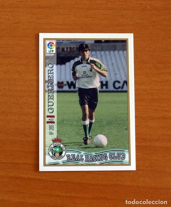 Cromos de F&uacute;tbol: Racing de Santander - N&ordm; 265 Guerrero - &Uacute;ltima Hora - Mundicromo ficha de la Liga 1997-1998, 97-98
