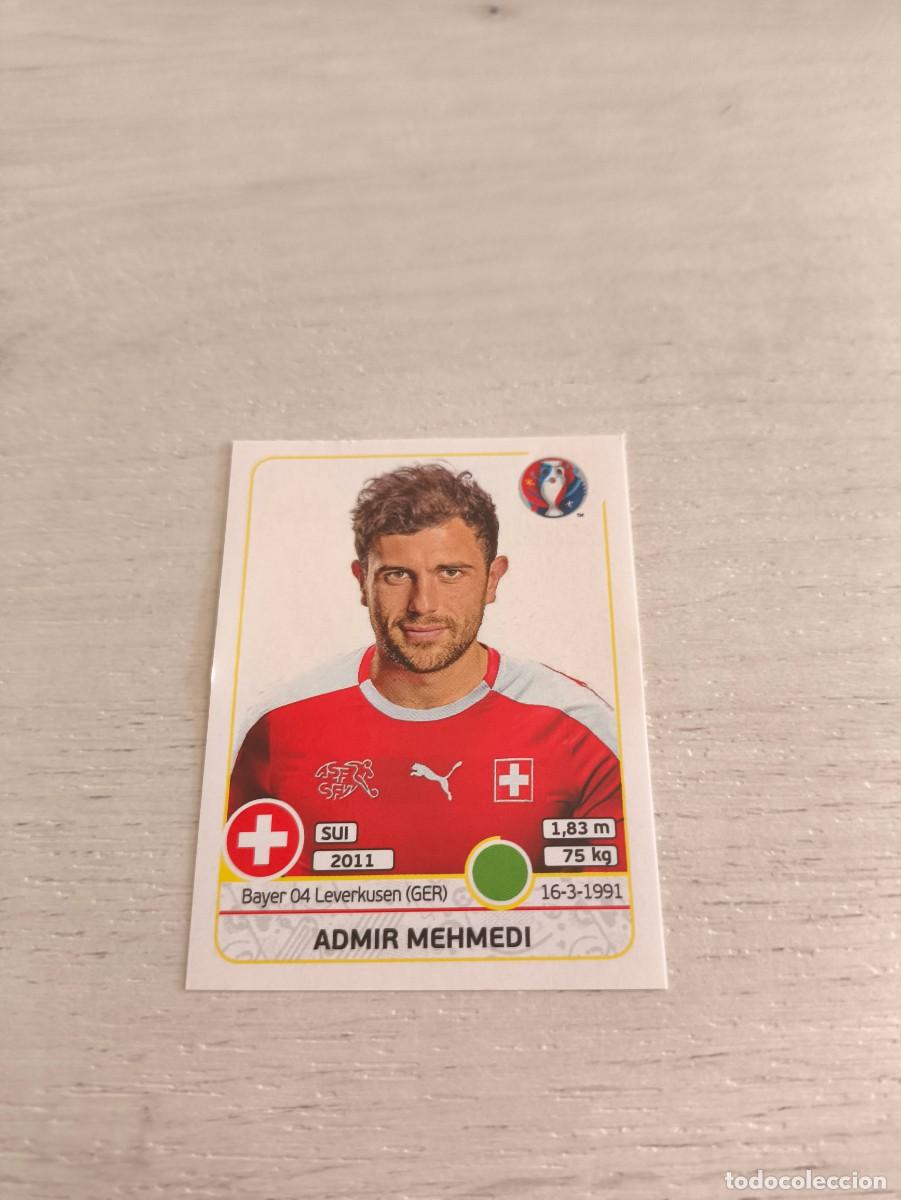 Cromos de F&uacute;tbol: 118 Admir Mehmedi SUIZA PANINI EUROCOPA EURO FRANCIA 2016 NO LIGA ESTE