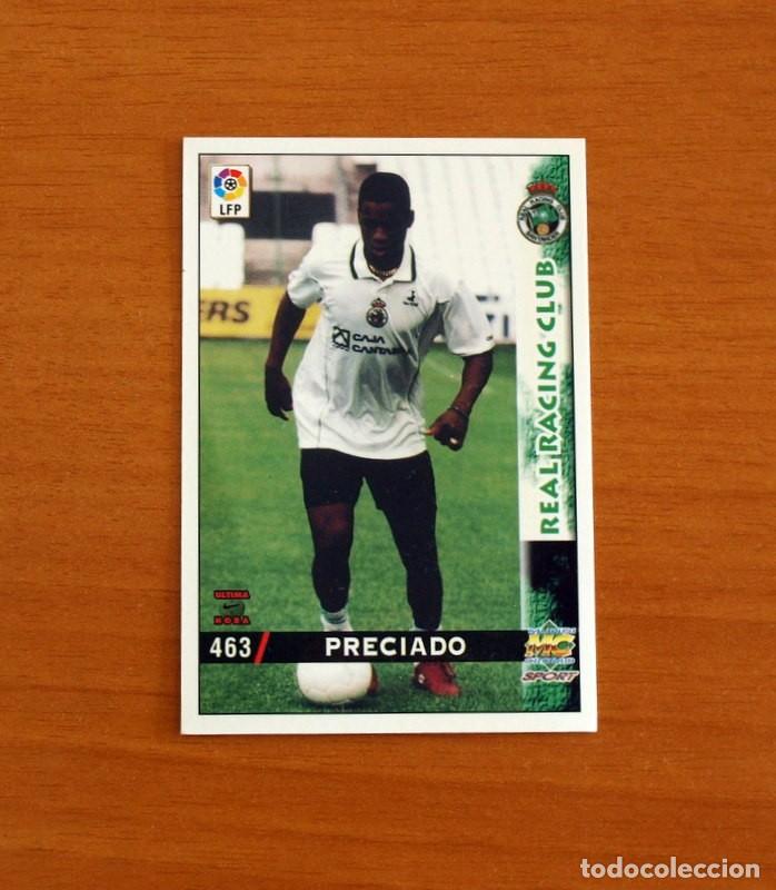 Fu&szlig;ball-Sticker: Racing de Santander -N&ordm; 463 Preciado -&Uacute;ltima Hora -Mundicromo Las Fichas de la Liga 1998-1999-98-99