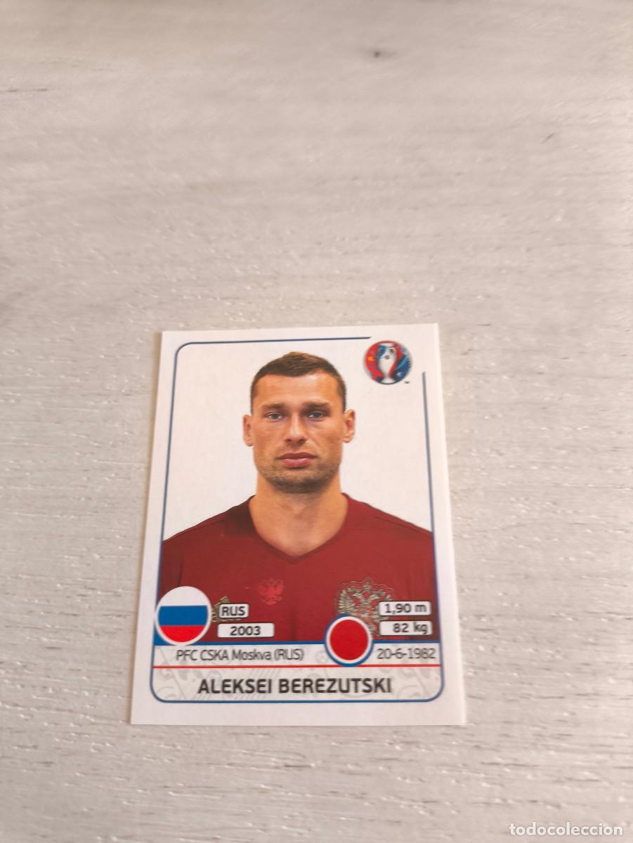 Figurine di Calcio: 164 Aleksei Berezutski RUSIA PANINI EUROCOPA EURO FRANCIA 2016 NO LIGA ESTE