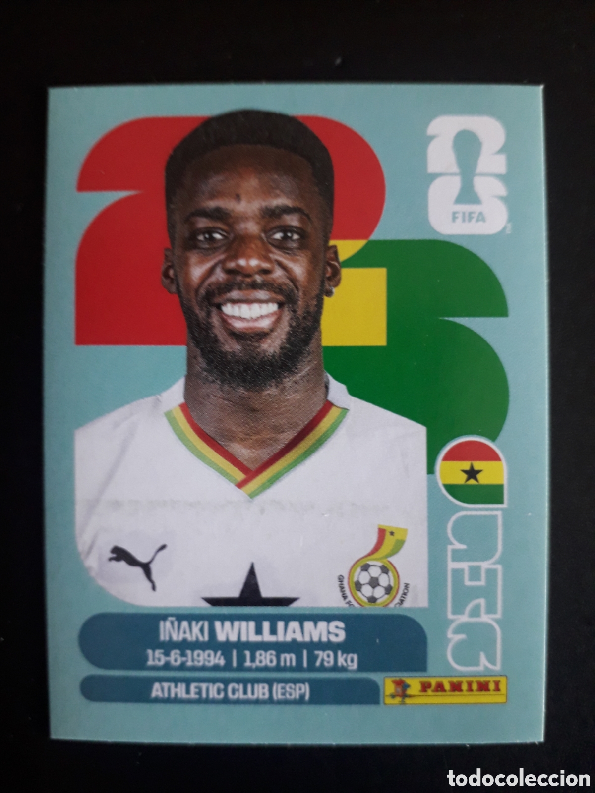 Cromos de F&uacute;tbol: I&Ntilde;AKI WILLIAMS GHANA GHA 15 MUNDIAL F&Uacute;TBOL 2026 FIFA WORLD CUP PANINI SIN PEGAR PEDIDO M&Iacute;NIMO 3&euro;