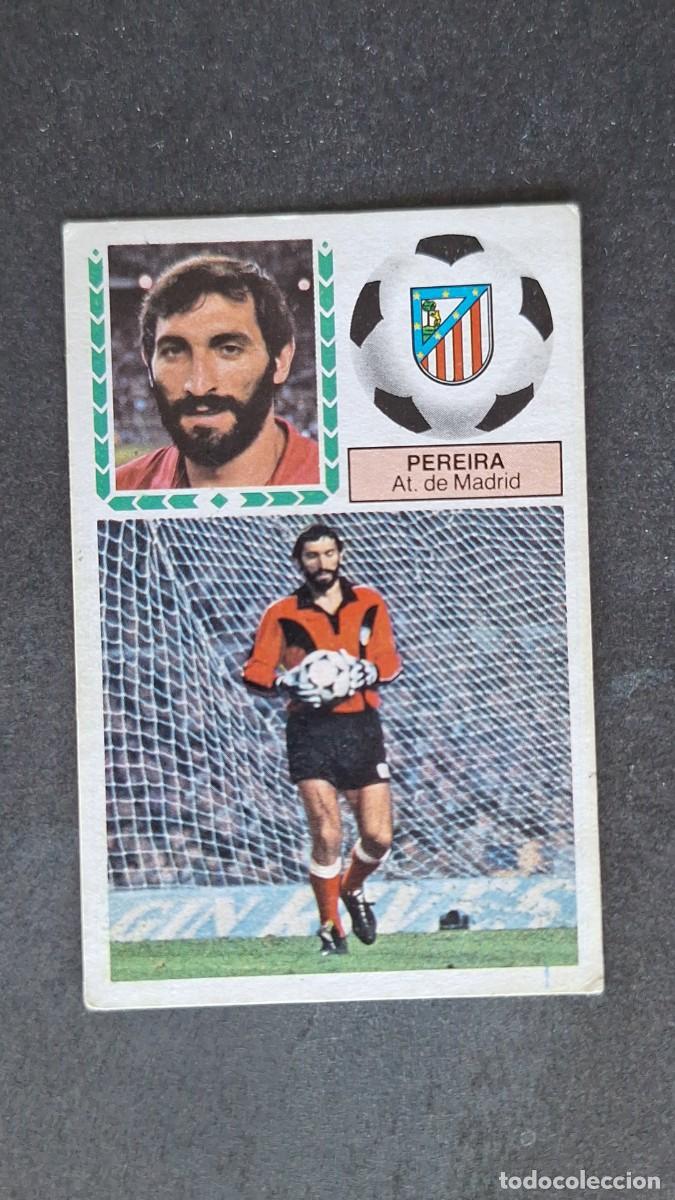 Cromos de Futebol: L4 PEREIRA ATLETICO DE MADRID LIGA ESTE 1983 1984 83 84 DESPEGADO RECUPERADO