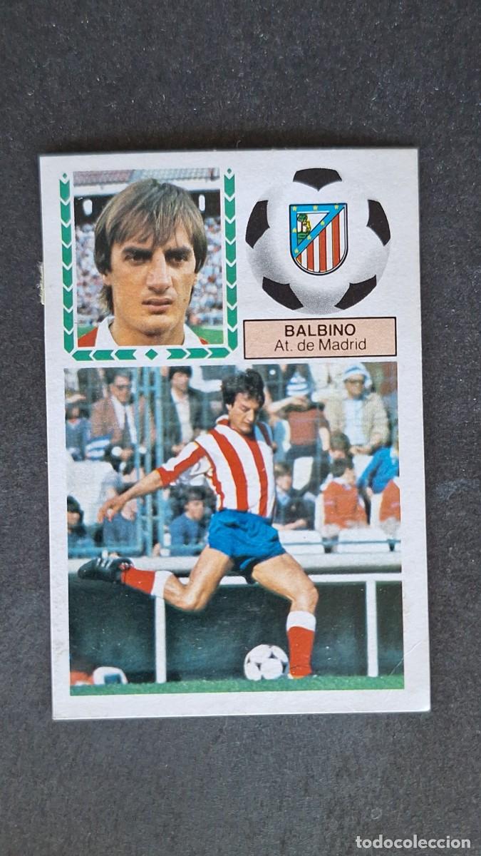 Cromos de Futebol: L4 BALBINO ATLETICO DE MADRID LIGA ESTE 1983 1984 83 84 DESPEGADO RECUPERADO