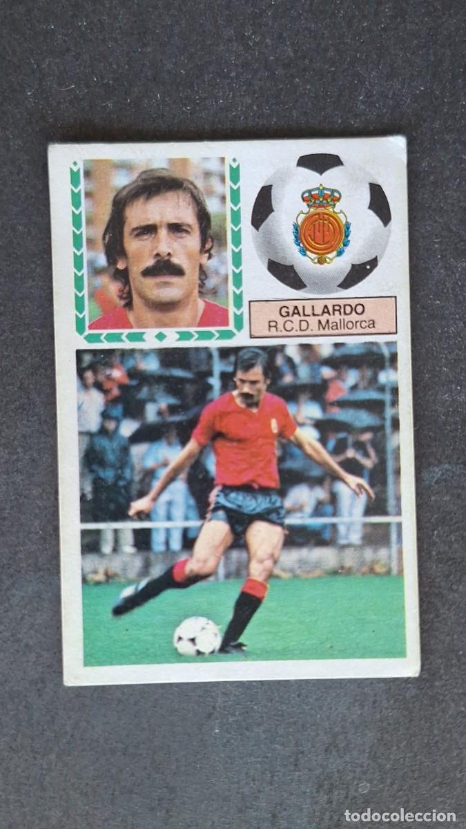 Cromos de F&uacute;tbol: L4 GALLARDO R. C. D. MALLORCA LIGA ESTE 1983 1984 83 84 DESPEGADO RECUPERADO