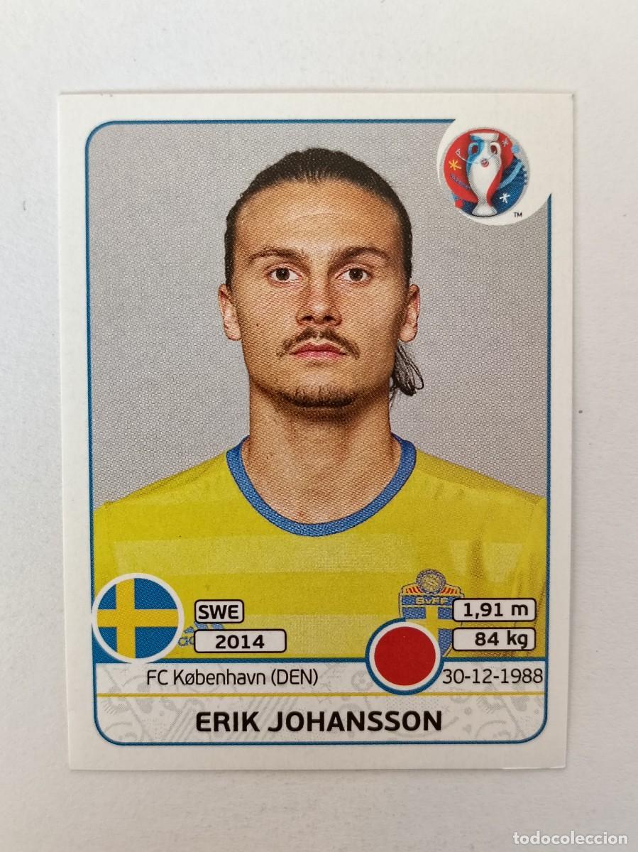 Cromos de F&uacute;tbol: #553 ERIK JOHANSSON (SUECIA) EURO FRANCIA 2016 PANINI