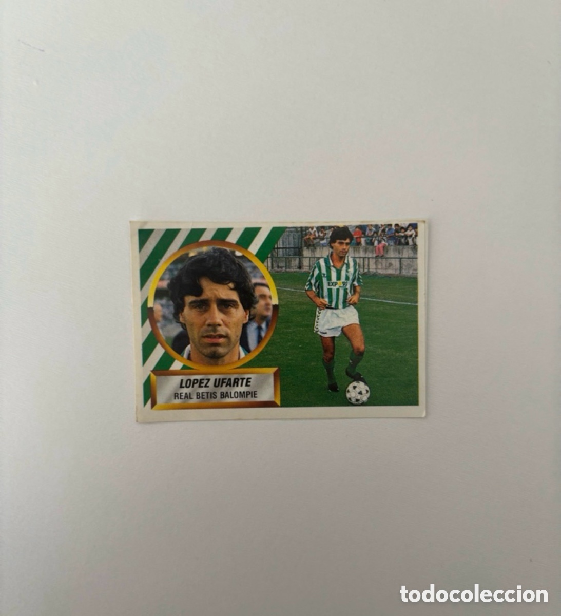 Cromos de F&uacute;tbol: L&Oacute;PEZ UFARTE FICHAJE 25 BETIS LIGA ESTE 88 89 RECORTADO 1988 1989