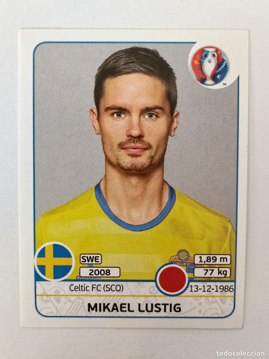 Football Stickers: #554 MIKAEL LUSTIG (SUECIA) EURO FRANCIA 2016 PANINI