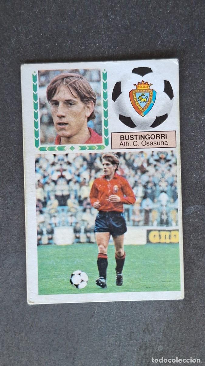 Cromos de F&uacute;tbol: L4 BUSTINGORRI C. A. OSASUNA LIGA ESTE 1983 1984 83 84 DESPEGADO RECUPERADO