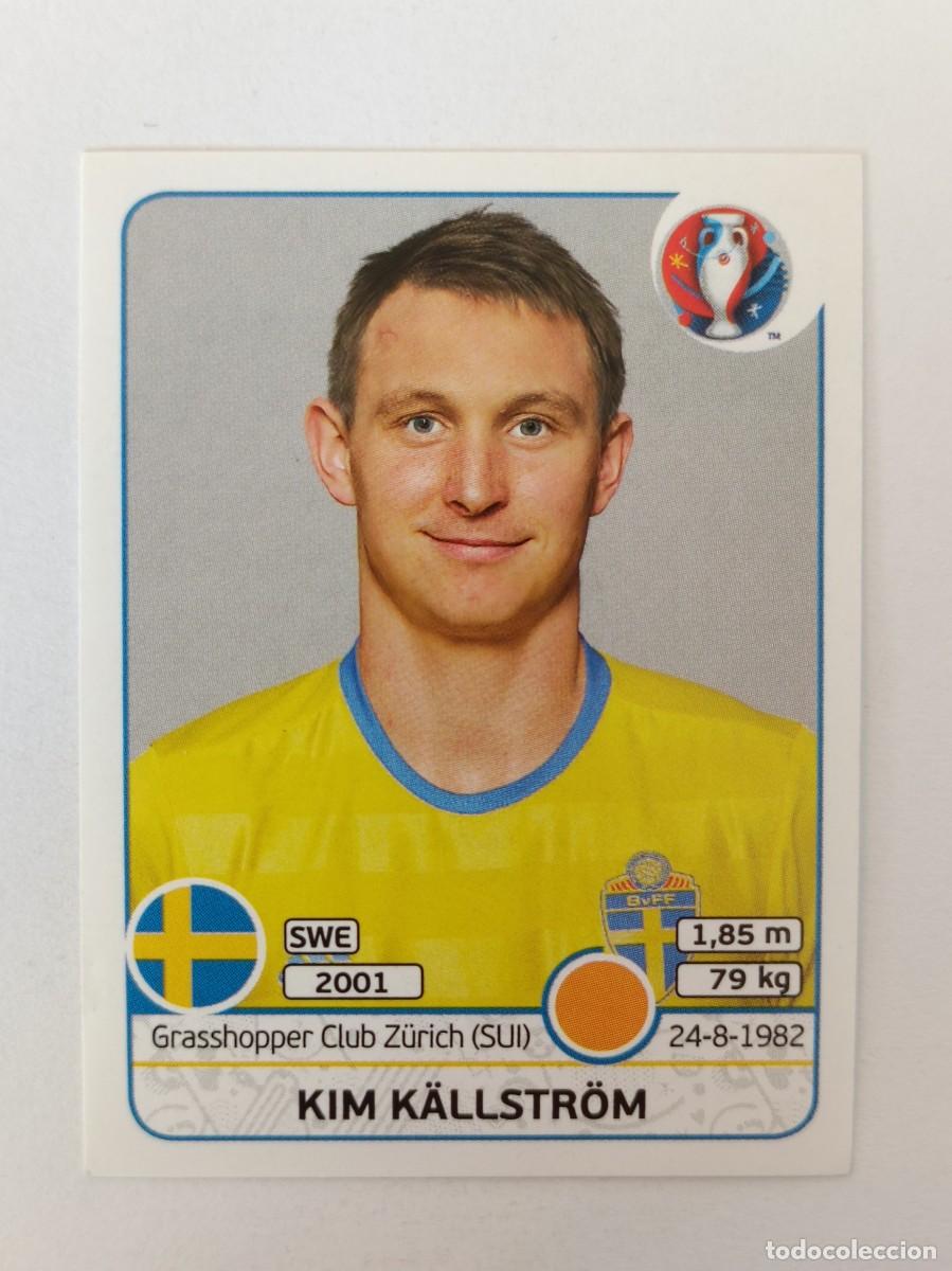 Cromos de F&uacute;tbol: #560 KIM KALLSTROM (SUECIA) EURO FRANCIA 2016 PANINI