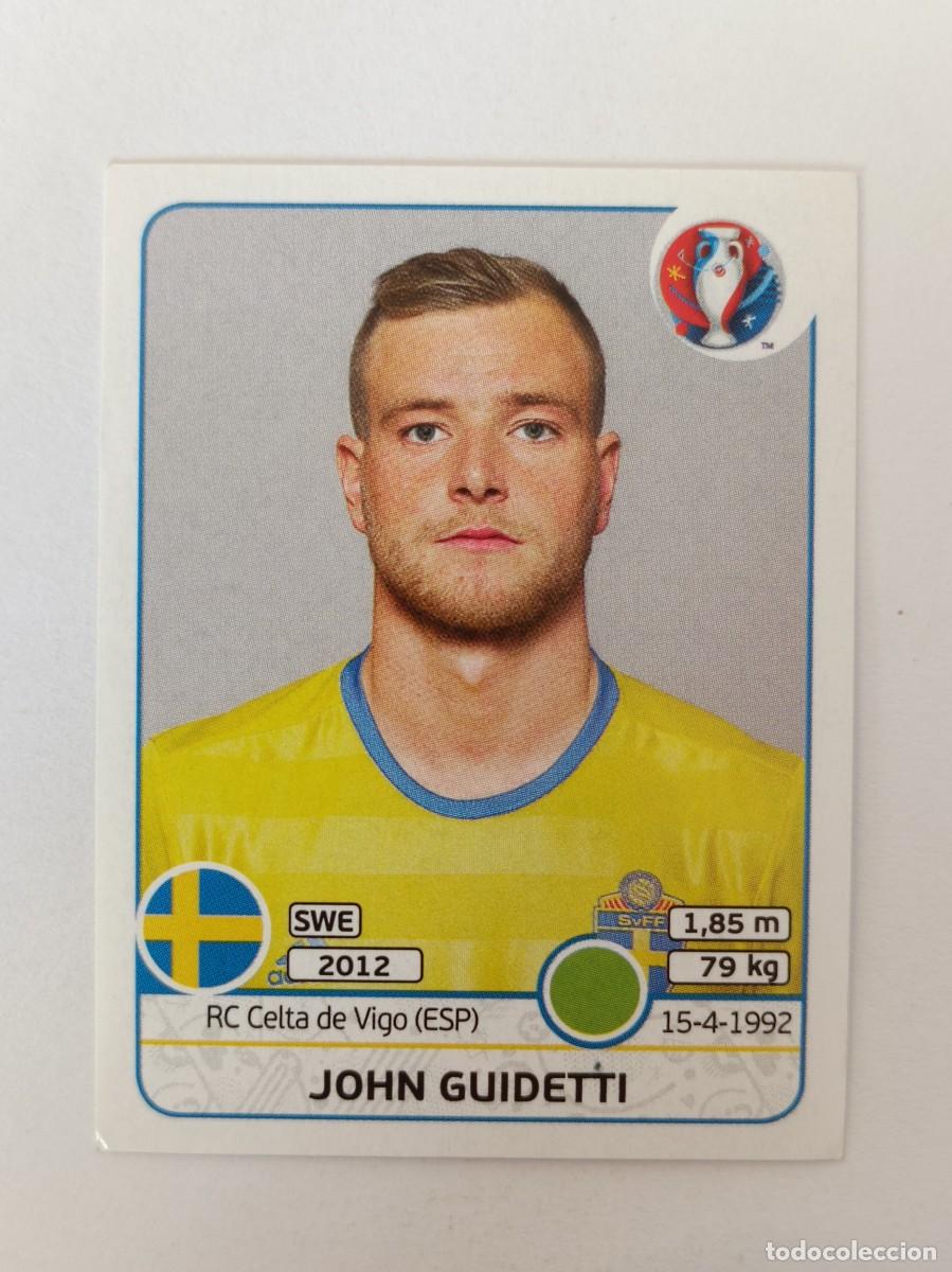 Figurine di Calcio: #568 JOHN GUIDETTI (SUECIA) EURO FRANCIA 2016 PANINI