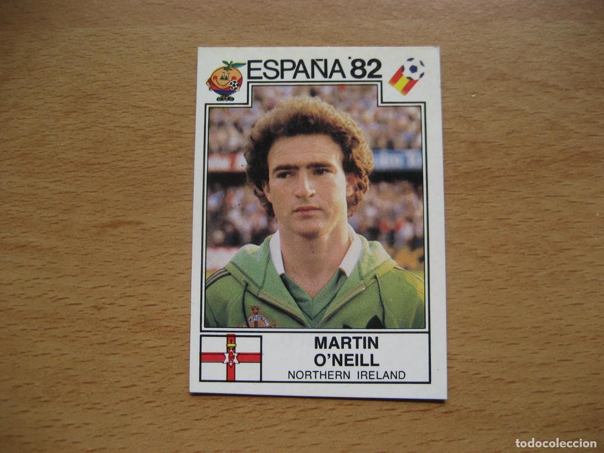 Figurine di Calcio: ESPA&Ntilde;A 82 - N&ordm; 338 MARTIN O&acute;NEILL - IRLANDA DEL NORTE - PANINI