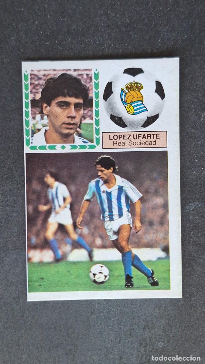 Cromos de F&uacute;tbol: L4 LOPEZ UFARTE REAL SOCIEDAD LIGA ESTE 1983 1984 83 84 DESPEGADO RECUPERADO
