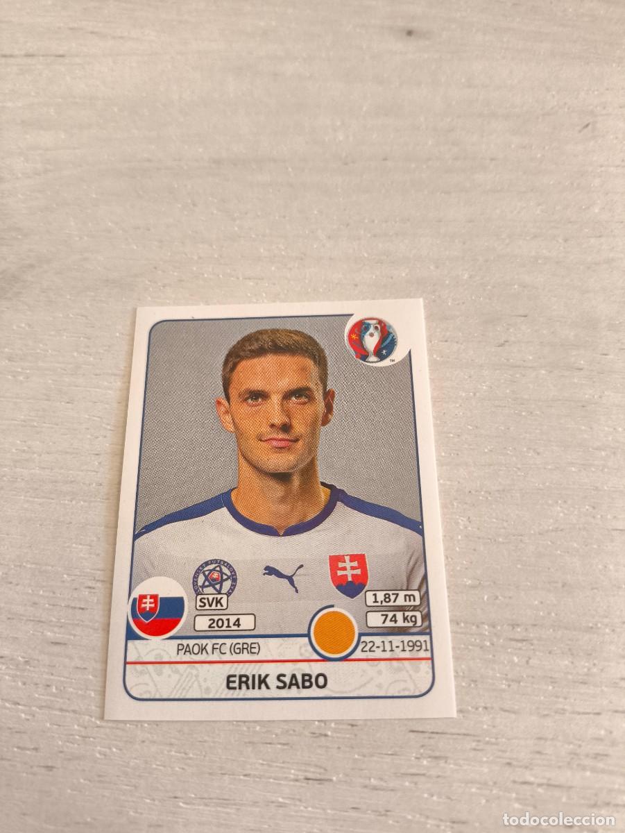 Fu&szlig;ball-Sticker: 224 Erik Sabo ESLOVAQUIA PANINI EUROCOPA EURO FRANCIA 2016 NO LIGA ESTE