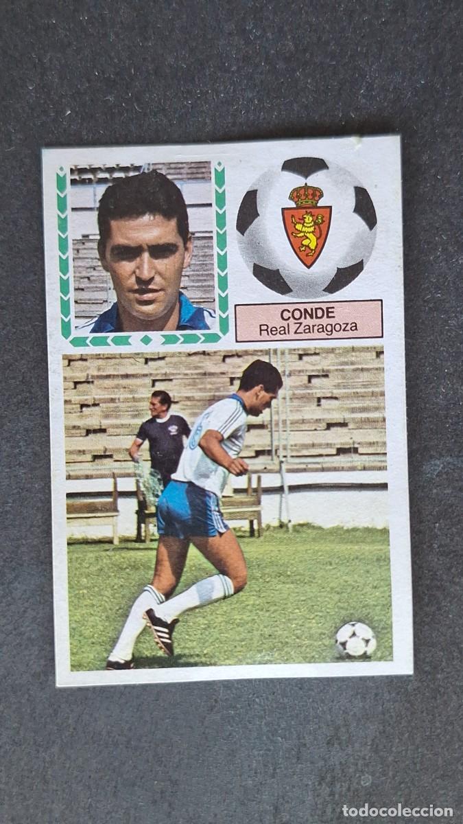 Cromos de F&uacute;tbol: L4 CONDE REAL ZARAGOZA LIGA ESTE 1983 1984 83 84 DESPEGADO RECUPERADO