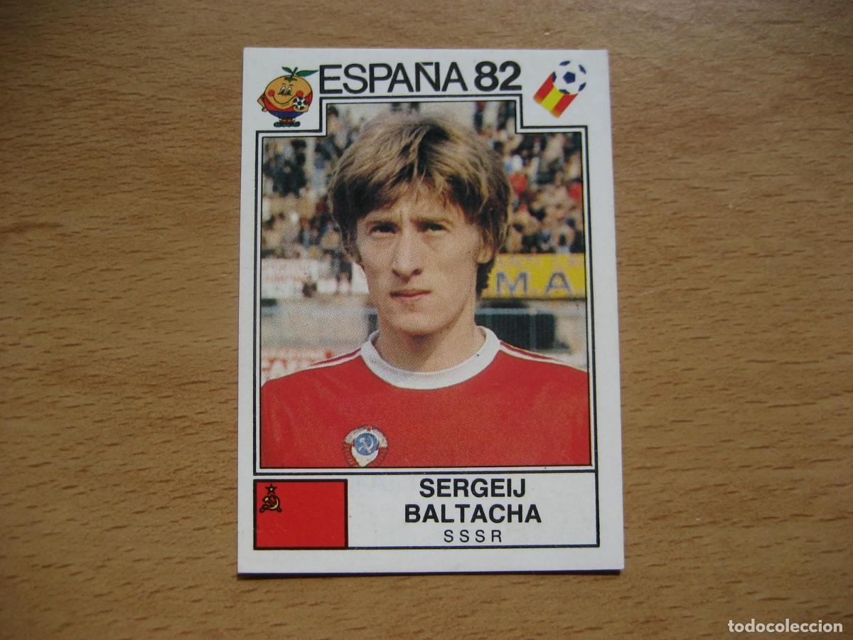 Cartes &agrave; collectionner de Football: ESPA&Ntilde;A 82 - N&ordm; 387 SERGEIJ BALTACHA - URSS - PANINI