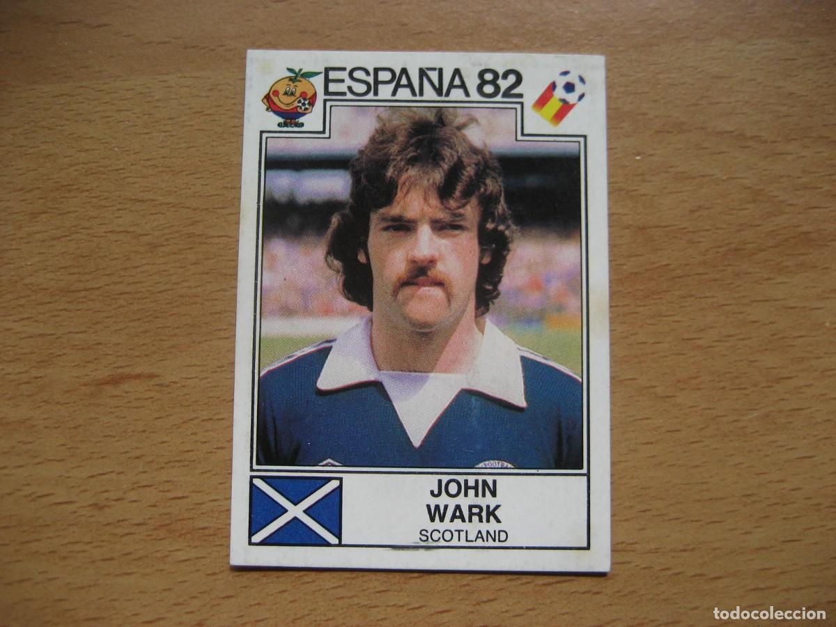 Cromos de F&uacute;tbol: ESPA&Ntilde;A 82 - N&ordm; 411 JOHN WARK - ESCOCIA - PANINI