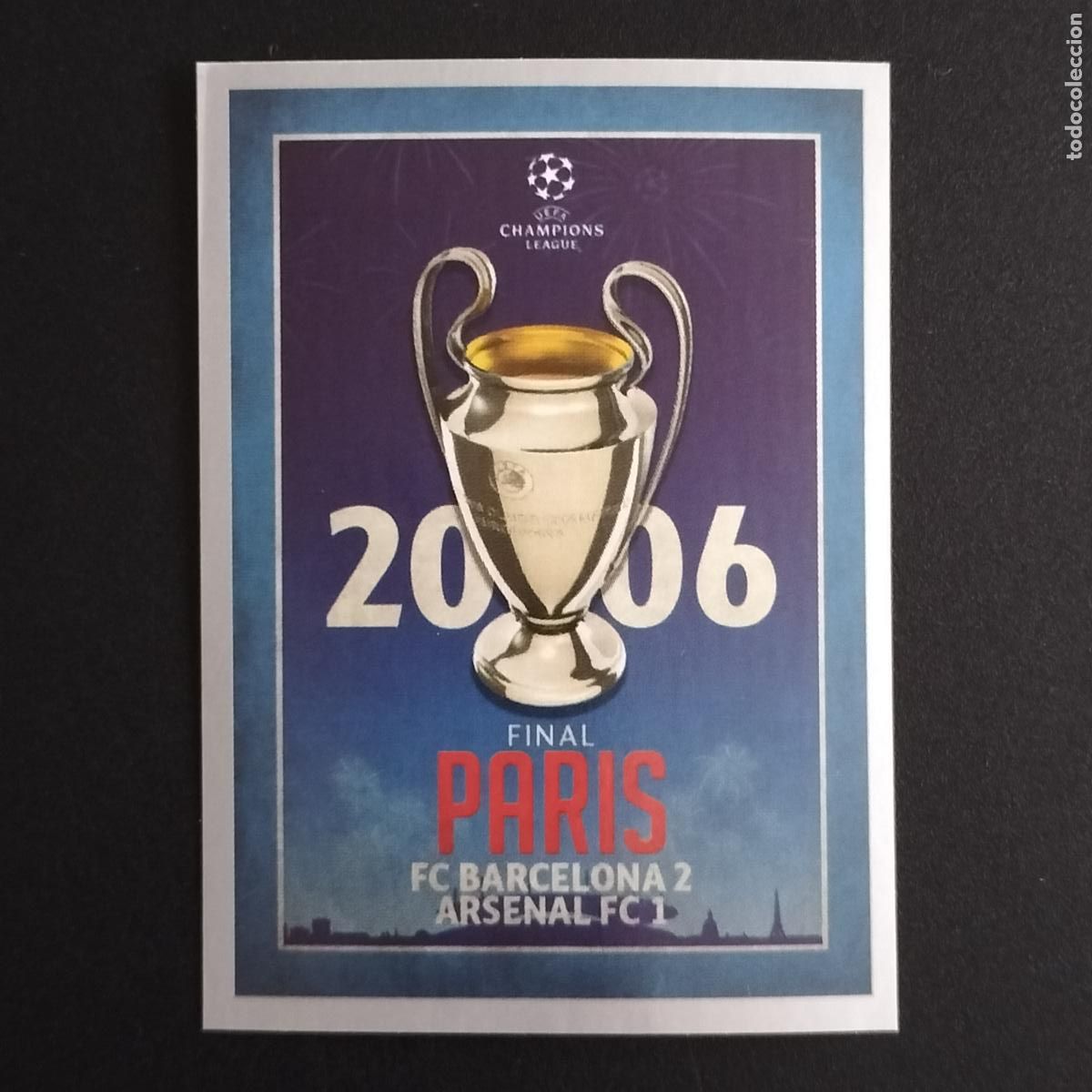 Cromos de F&uacute;tbol: 598 FINAL 2006 BARCELONA 2 ARSENAL 1 CROMOS STICKERS CHAMPIONS LEAGUE TOPPS 15 16 2015 2016