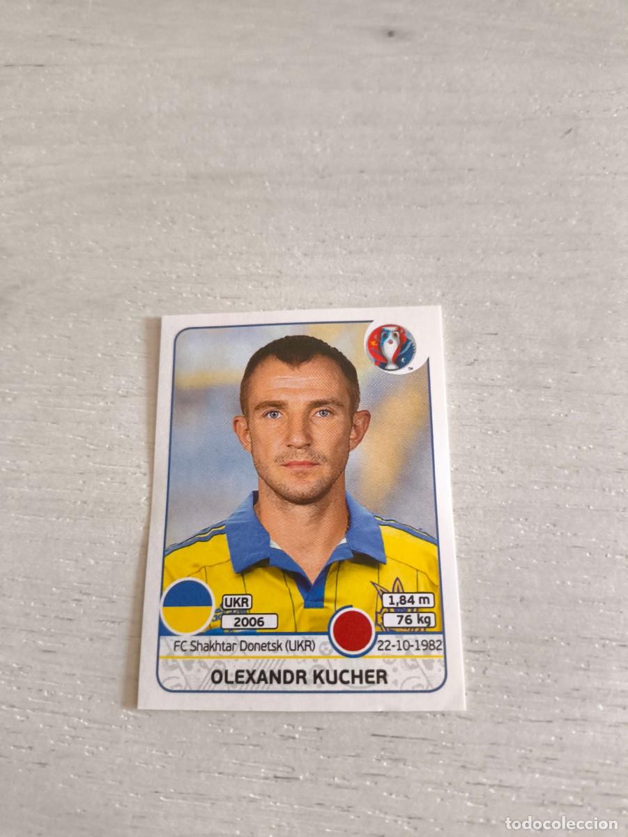 Cromos de F&uacute;tbol: 274 Olexandr Kucher UCRANIA PANINI EUROCOPA EURO FRANCIA 2016 NO LIGA ESTE