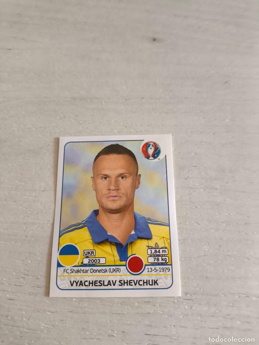 Cromos de F&uacute;tbol: 278 Vyacheslav Shevchuk UCRANIA PANINI EUROCOPA EURO FRANCIA 2016 NO LIGA ESTE